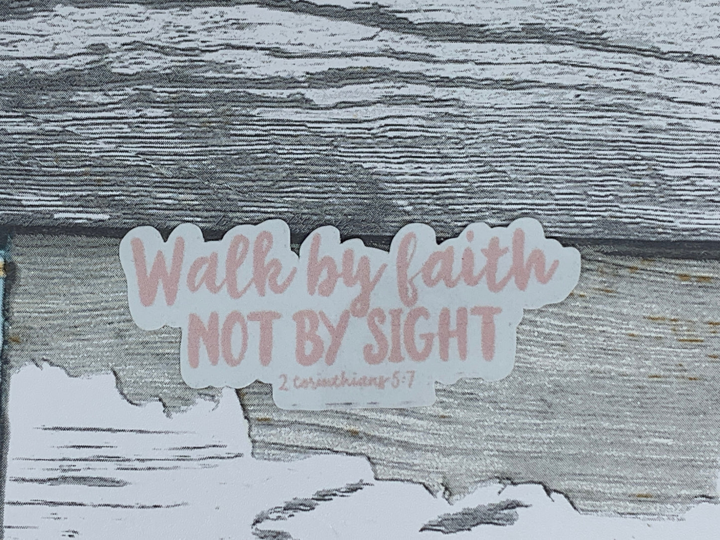 Walk by Faith sticker